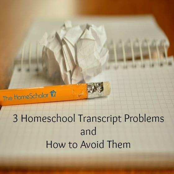 3-Homeschool-Transcript-Problems-and-How-to-Avoid-Them.jpg