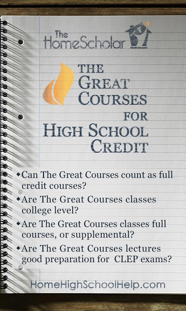 The Great Courses for High School Credit